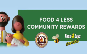 Food-4-Less Rewards The LDA With Your Purchase